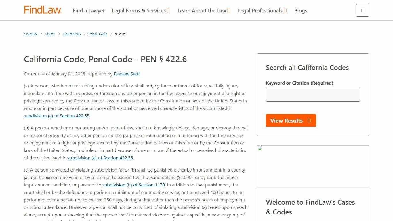 California Code, Penal Code - PEN § 422.6 FindLaw